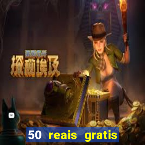 50 reais gratis para apostar